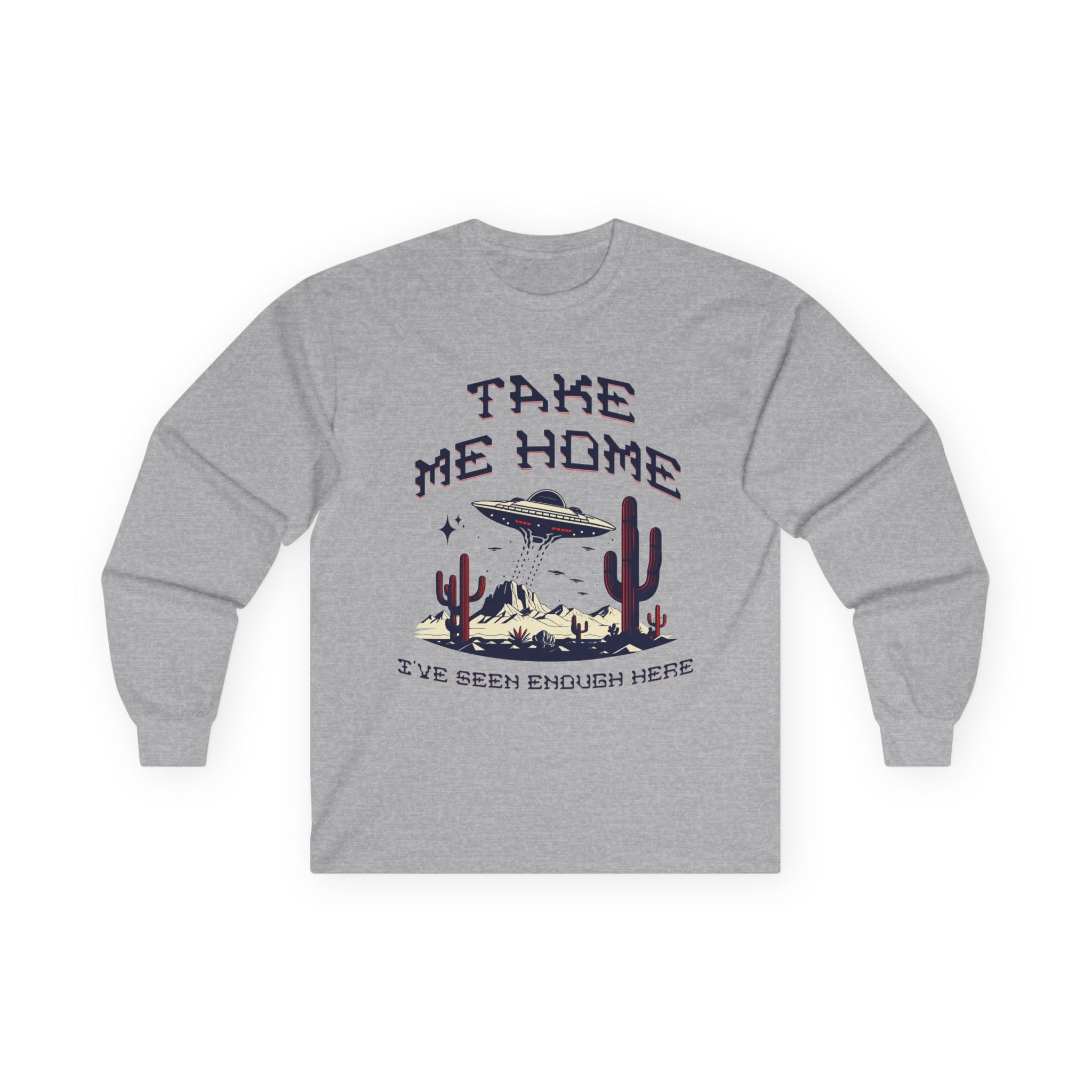 Take Me Home - Unisex Ultra Cotton Long Sleeve Tee - Damned Threads